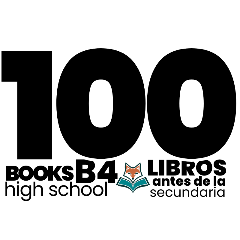 100 Books B4 high school in english and spanish.