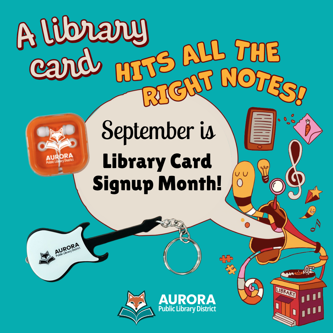 A library card hits all the right notes! September is Library Card Sign Up Month. APLD giveaway items include orange ear buds and a guitar shaped keychain.